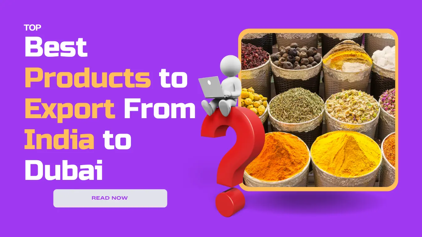 Best Products to Export from India to UAE