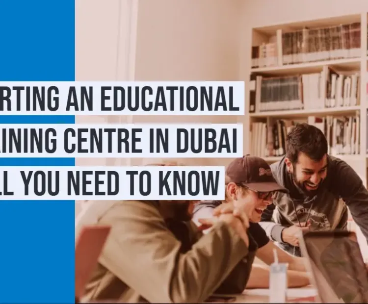 Starting an Education and Training Institute in a UAE Freezone